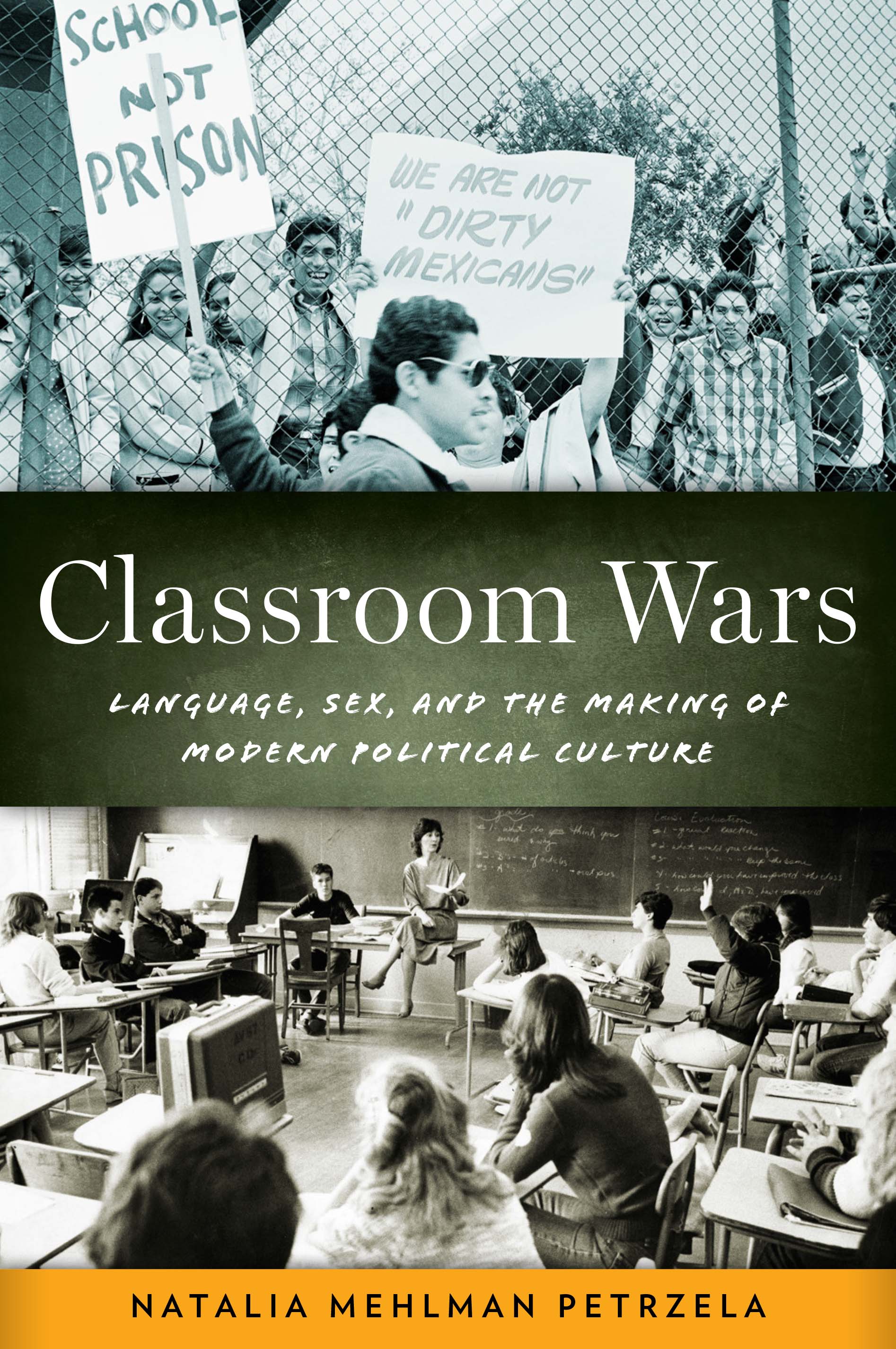 Historian Natalia Mehlman Petrzela’s new book, CLASSROOM WARS: LANGUAGE, SEX, AND THE MAKING OF MODERN POLITICAL CULTURE OUT FROM OXFORD UNIVERSITY PRESS!