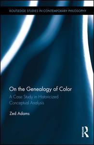 Zed Adams’s new book, On the Genealogy of Color