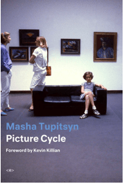 Masha Tupitsyn publishes Picture Cycle