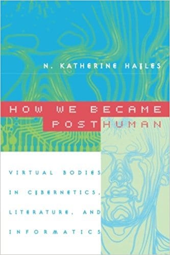 Reading & Writing Response #2: How We Became Posthuman