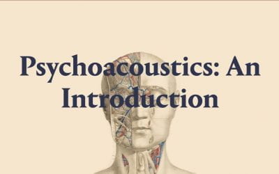 Psychoacoustics – An introduction