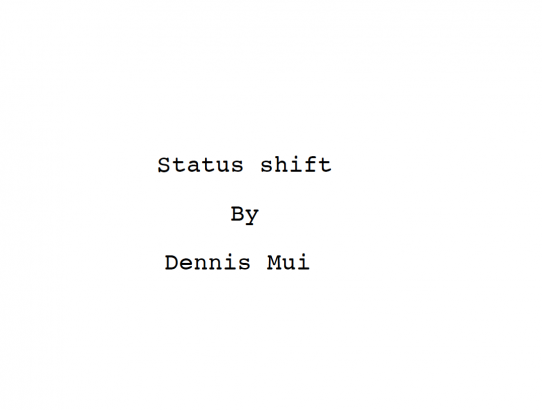 "Status Shift" by Dennis Mui - Sample