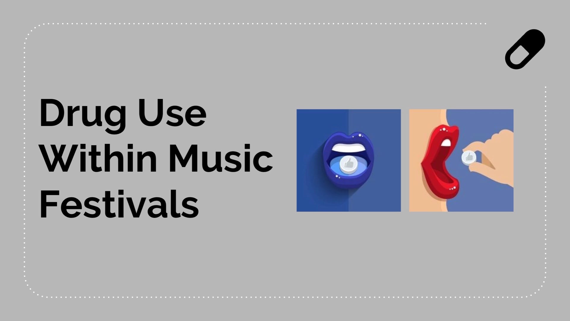 Designing Strategies to Address Drug Use Within Music Festivals