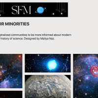 These are photos of the final website I designed. I decided to create a website that focused on educating minorities about science. On my website, you can also locate tools and resources that underrepresented communities can utilize to learn more about space and astronomy.