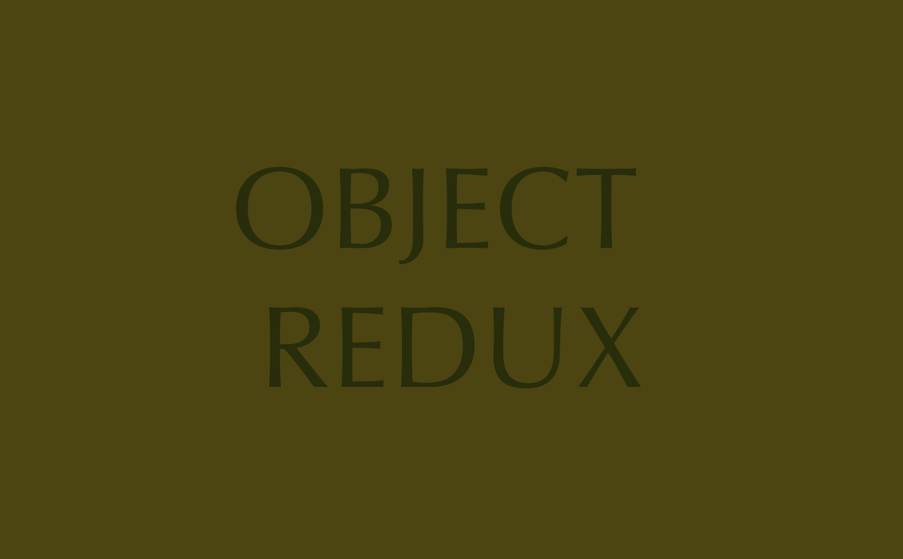 Romane – Object Redux