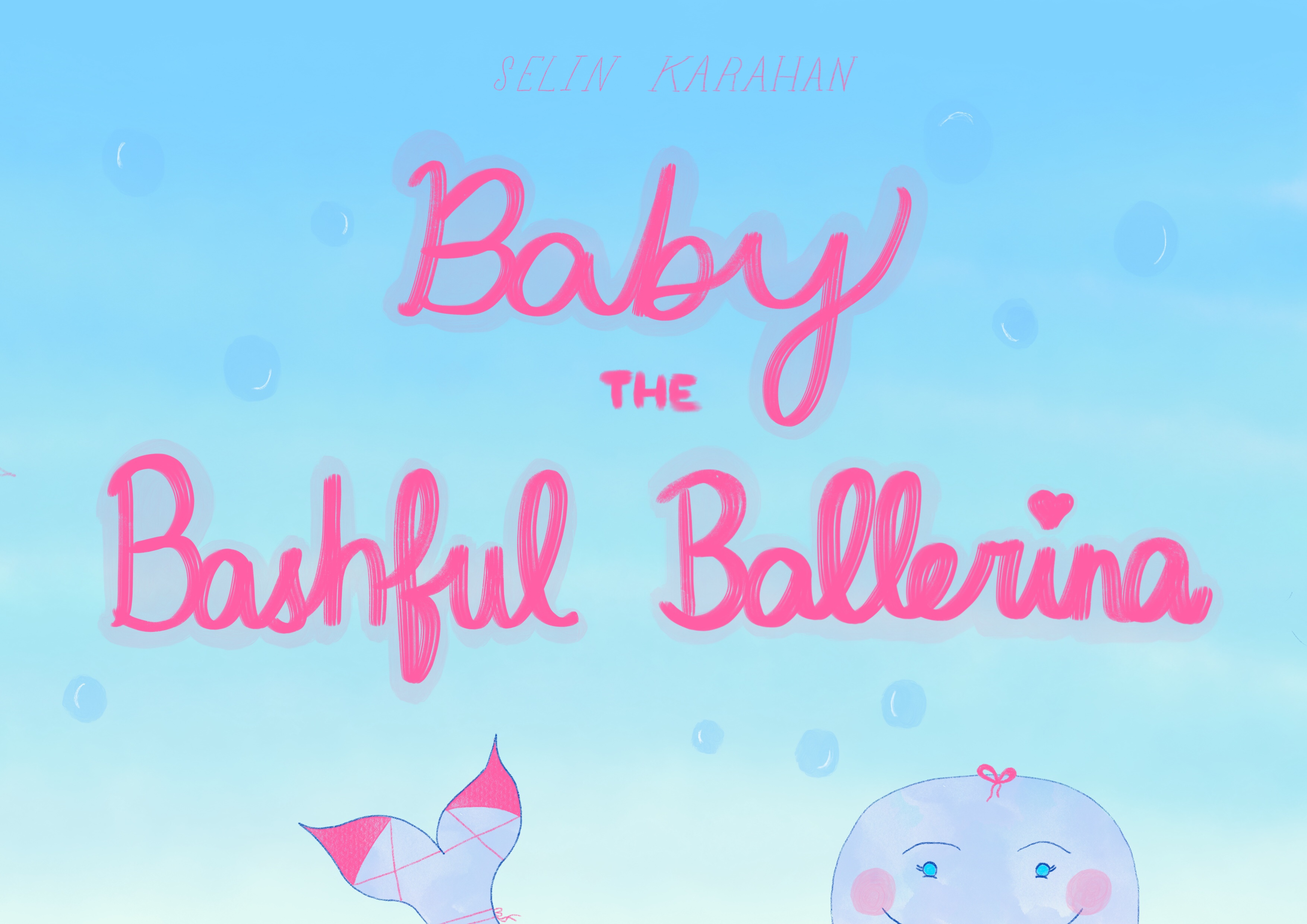 Children’s Book Illustrating: Semester Story “Baby the Bashful Ballerina”