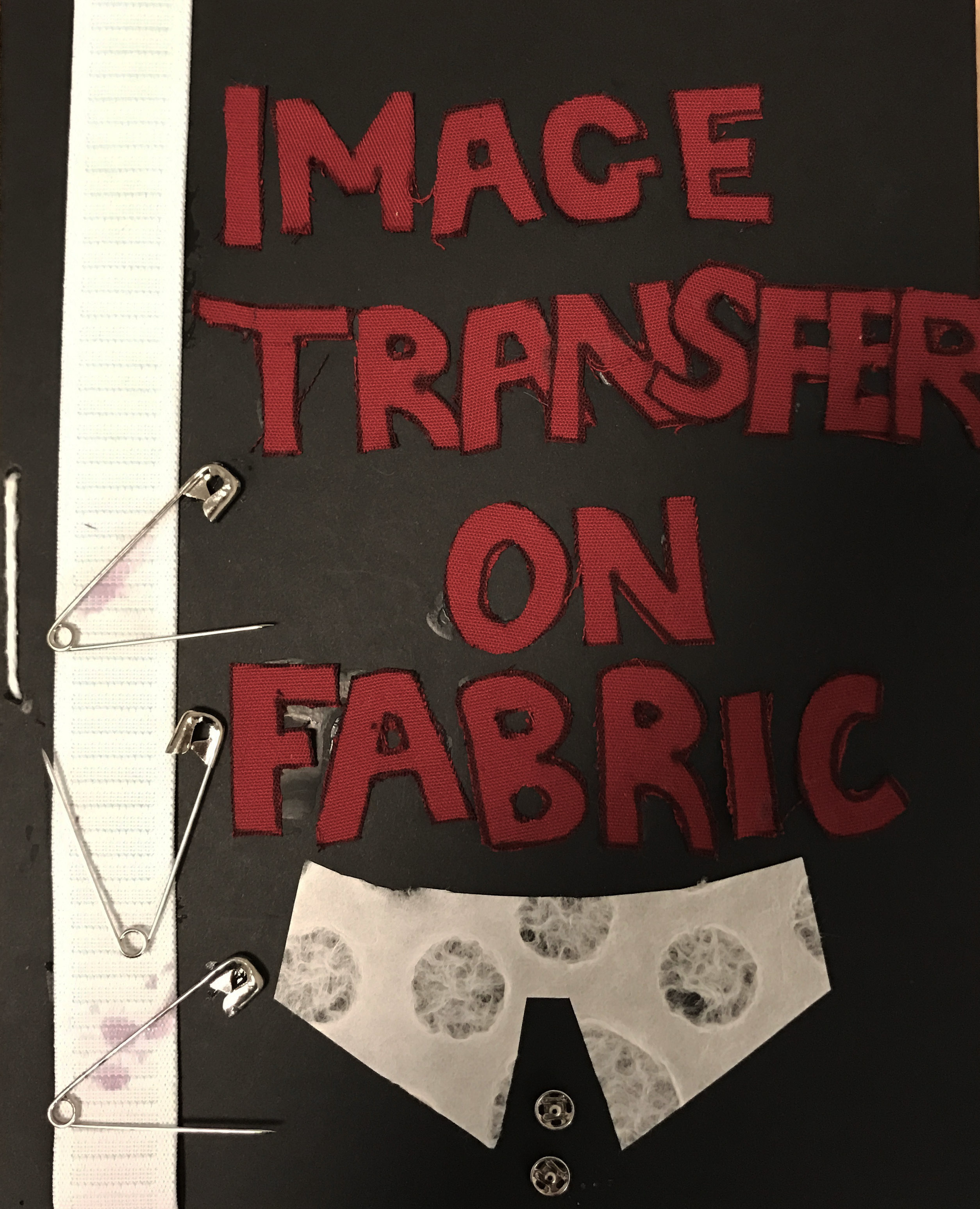 Teaching A Skill – Image Transfer on Fabric