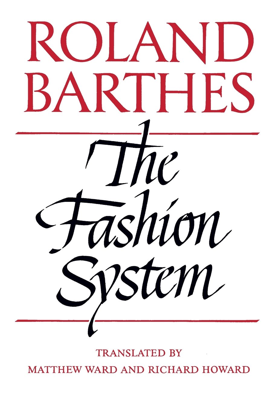 Reflection on “The Fashion System” by Roland Barthes