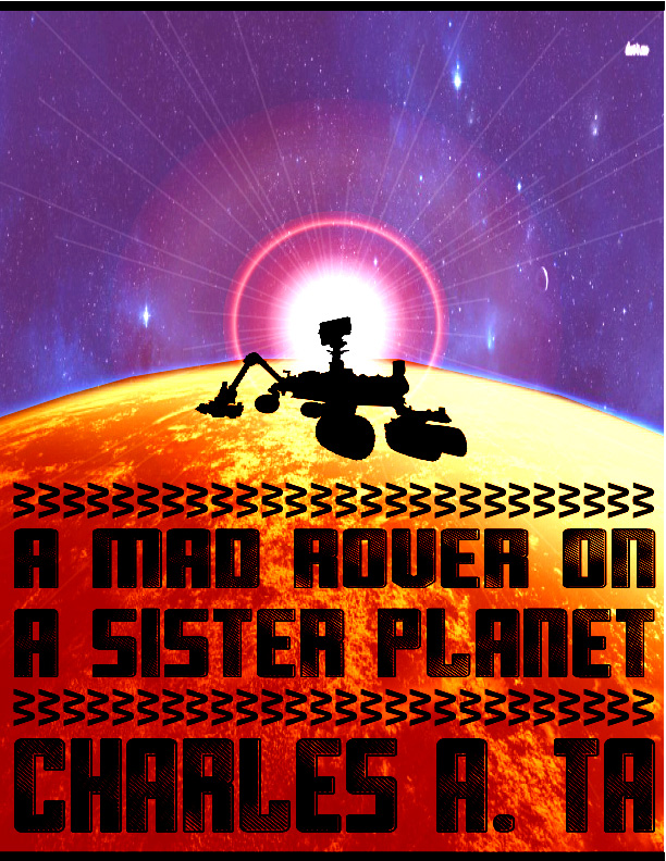 A Mad Rover on a Sister Planet 3rd Book Cover (New, Revised)
